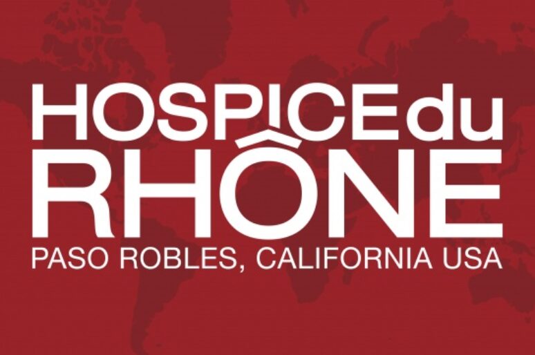 The UpComing Hospice Du Rhone Wine Festival In Paso Robles